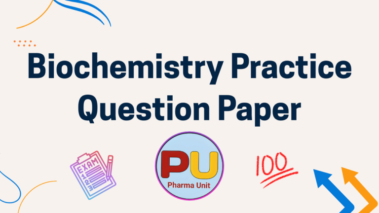 Biochemistry Question Paper For D Pharmacy – Pharma Unit